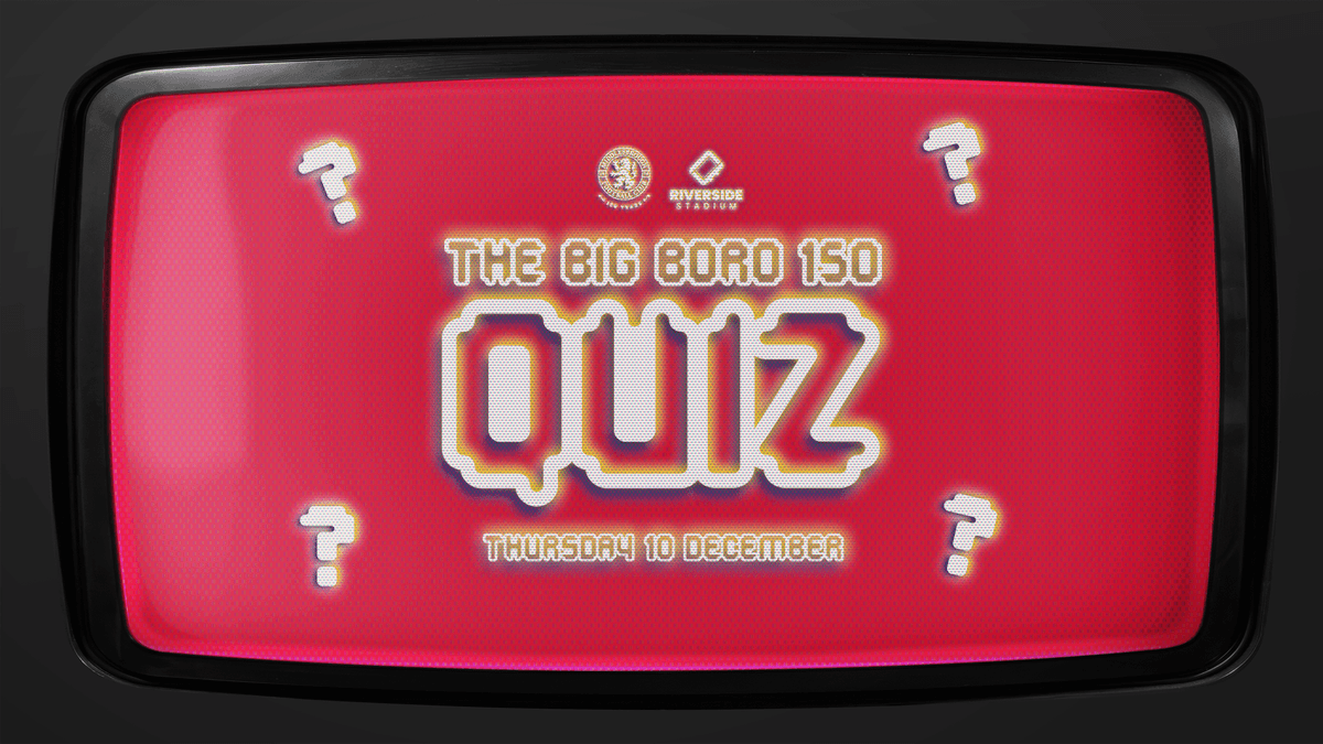 Middlesbrough FC Big Boro 150 Quiz at Riverside, 10 December — Middlesbrough news photo (Middlesbrough FC)